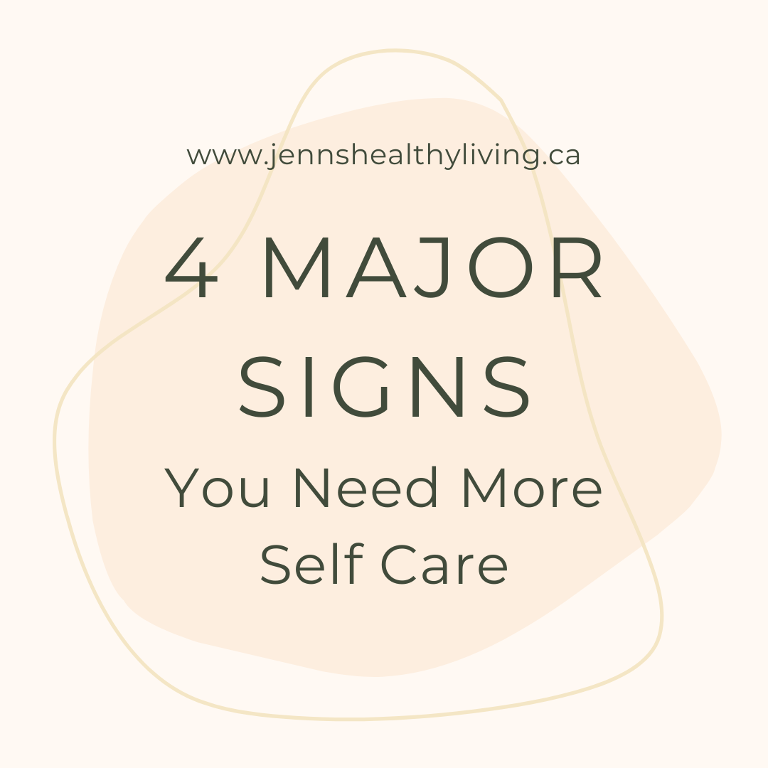 4 major signs you need self care